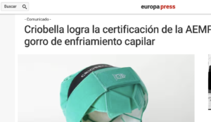 certificación AEMPS gorro de enfriamiento capilar Criobella según Europa Press